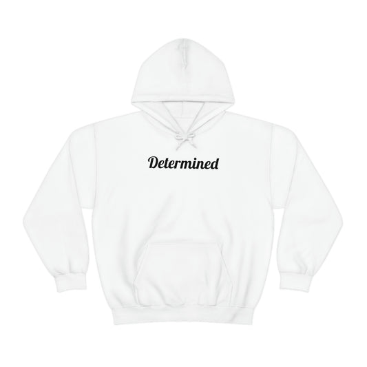 Unisex Determined Long Sleeve Hooded Sweatshirt