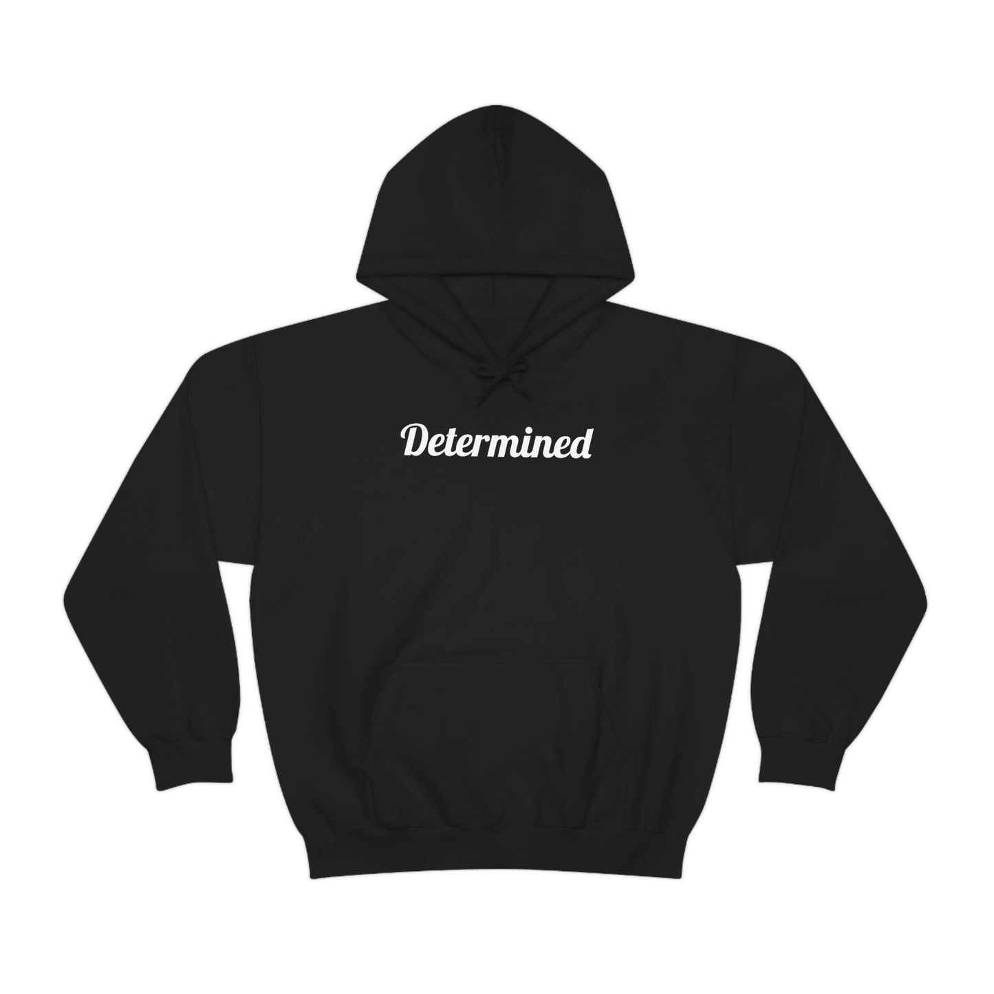 Unisex Determined Long Sleeve Hooded Sweatshirt