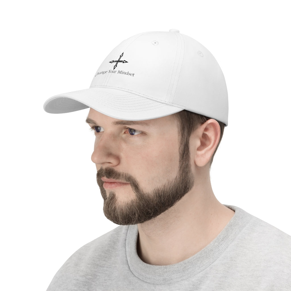 Unisex Change Your Mindset Twill Hat