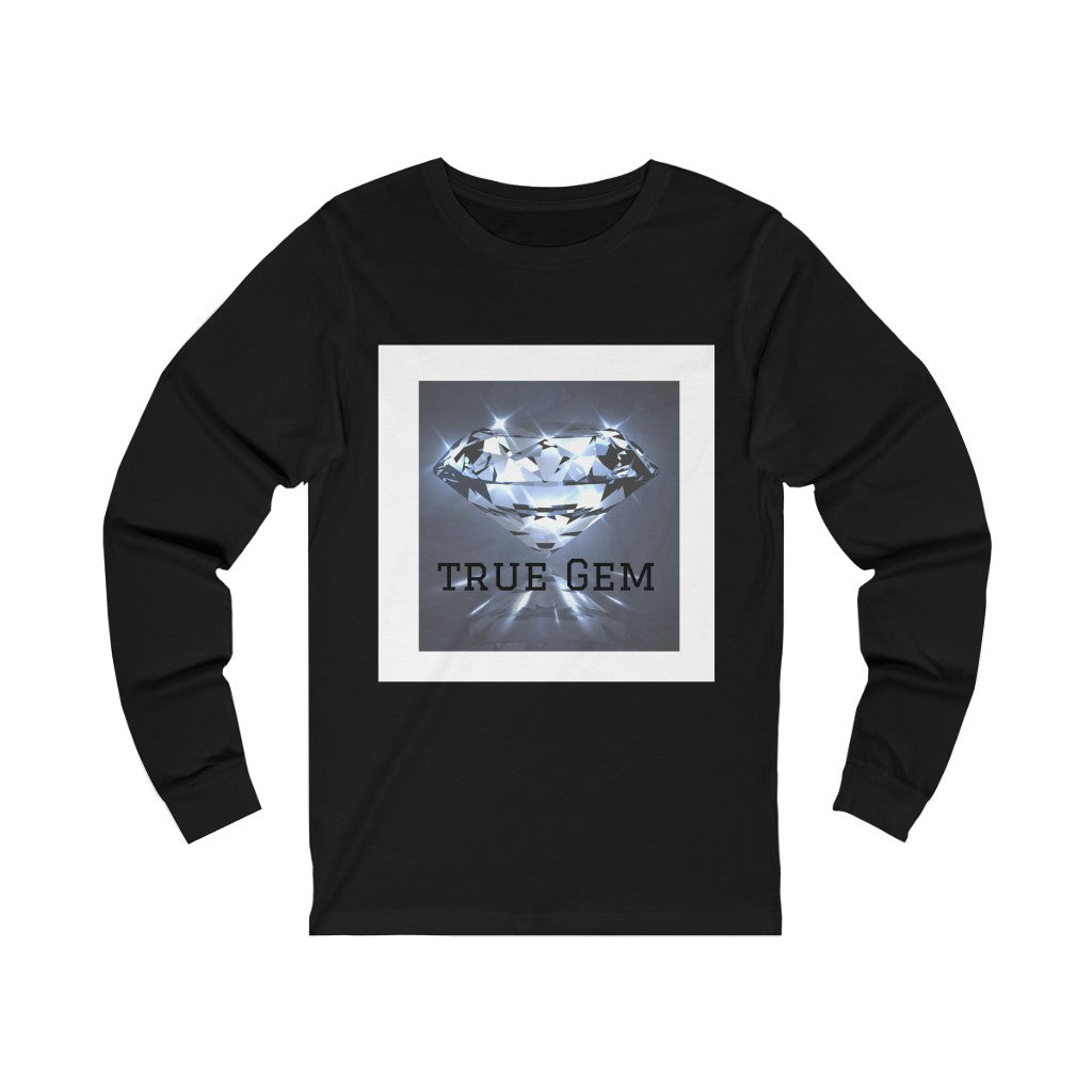 Unisex True Gem Long Sleeve T-shirt